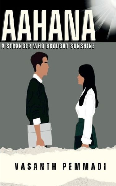 aahana: a stranger who brought sunshine