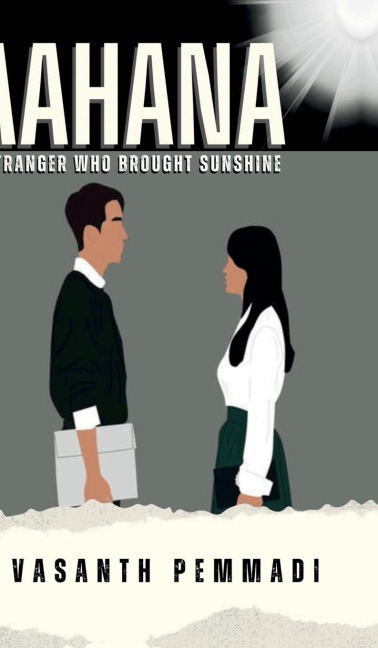 aahana: a stranger who brought sunshine
