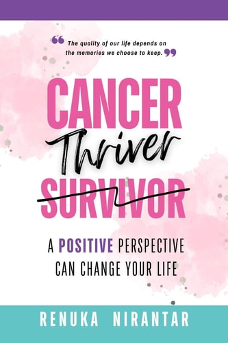 Cancer Thriver A Positive Perspective Can Change Your Life