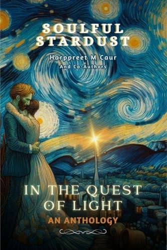 Soulful Stardust In the Quest of Light