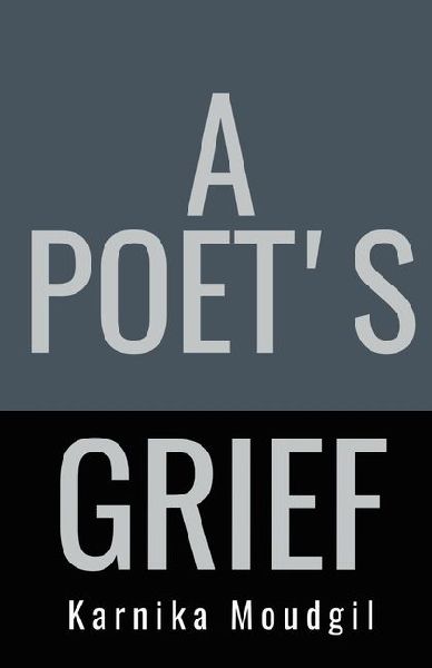 A Poet's Grief