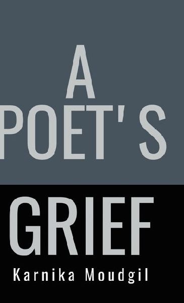 A Poet's Grief