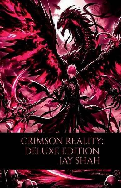 Crimson Reality: Deluxe Edition: Part 1