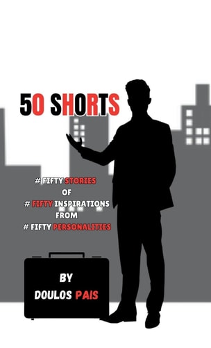 50 Shorts #Fifty Stories - #Fifty Inspirations - #Fifty Personality