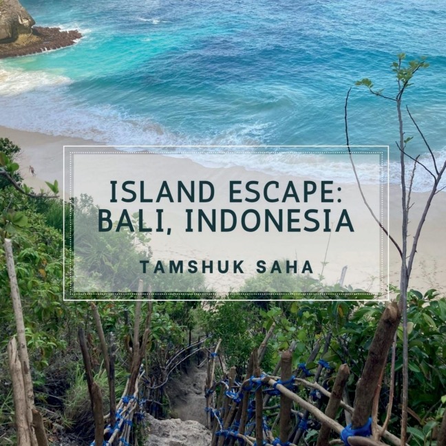 Island Escape: Bali, Indonesia