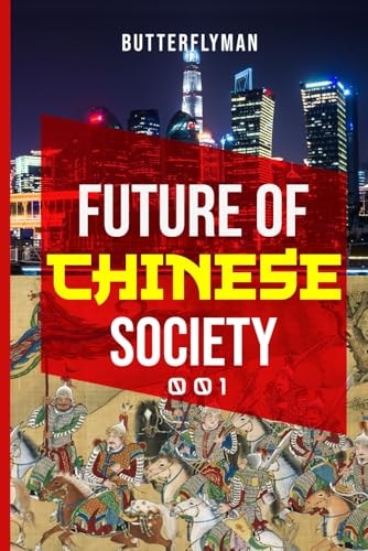 Future Of Chinese Society