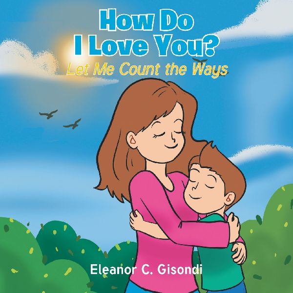 How Do I Love You?: Let Me Count the Ways