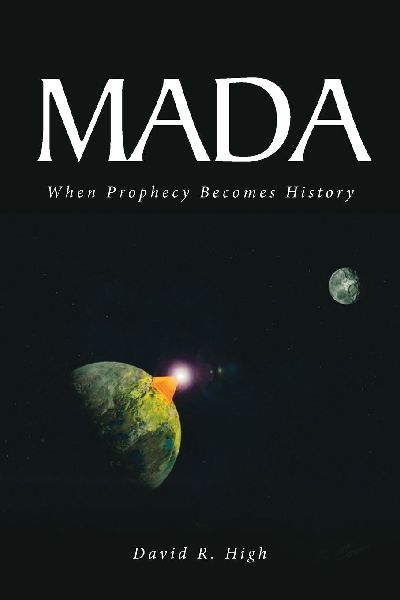 Mada: When Prophecy Becomes History