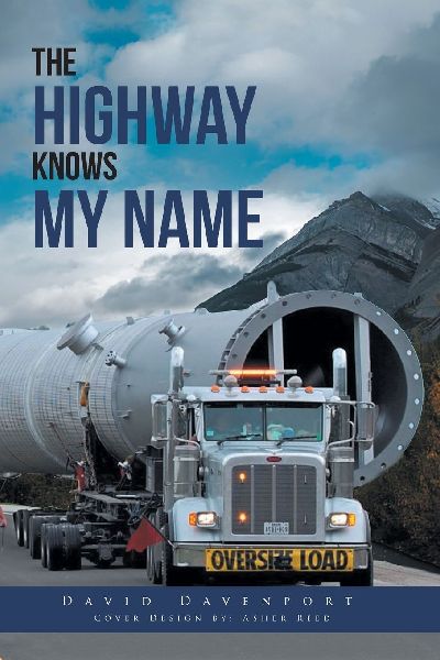 THE HIGHWAY KNOWS MY NAME
