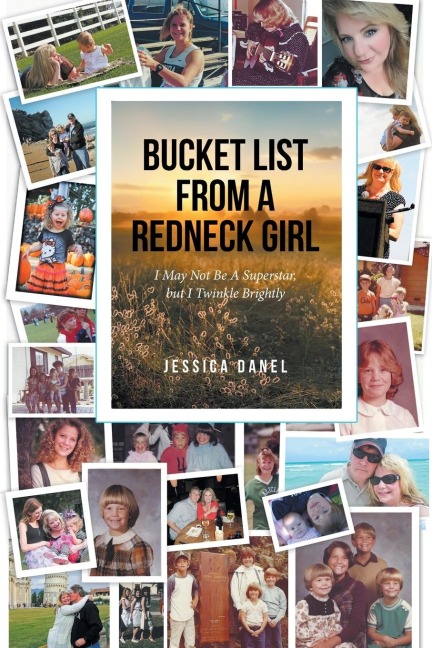 BUCKET LIST FROM A REDNECK GIRL: I May Not Be A Superstar, but I Twinkle Brightly