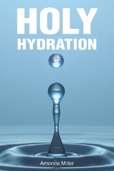 HOLY HYDRATION