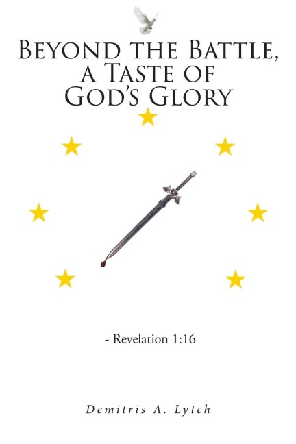 Beyond the Battle, a Taste of Gods Glory
