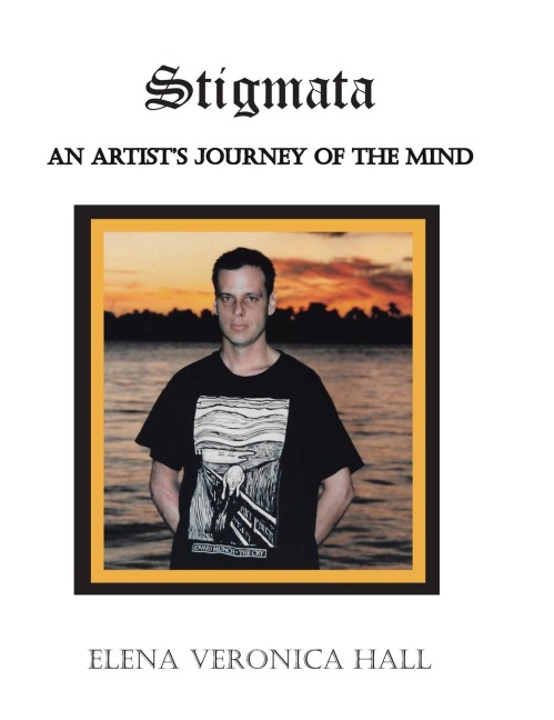 Stigmata: An Artists Journey of the Mind