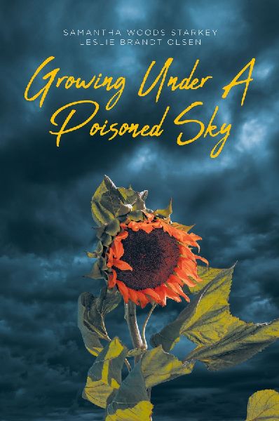 Growing Under a Poisoned Sky