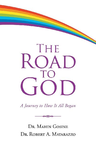 The Road to God: A Journey to How It All Began