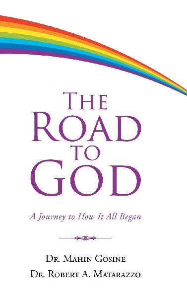 The Road to God: A Journey to How It All Began