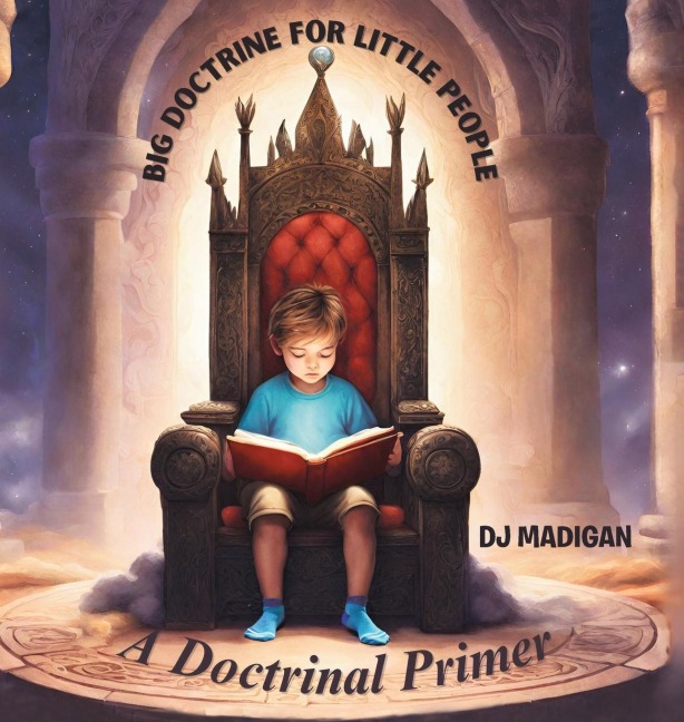 Big Doctrine For Little People