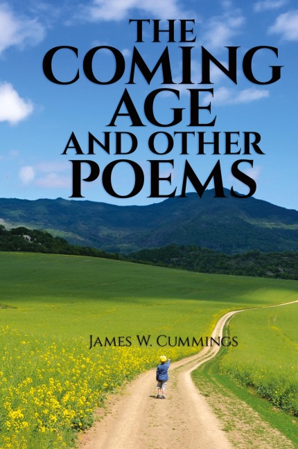 The Coming Age and Other Poems: Third Edition