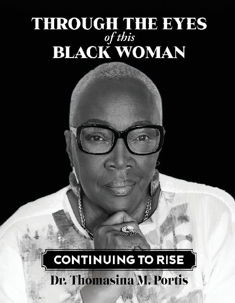 Through the Eyes of this Black Woman: Continuing to Rise