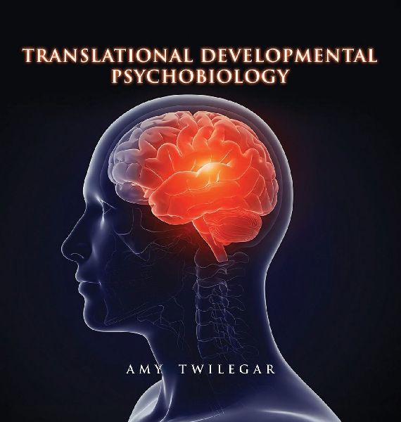 Translational Developmental Psychobiology