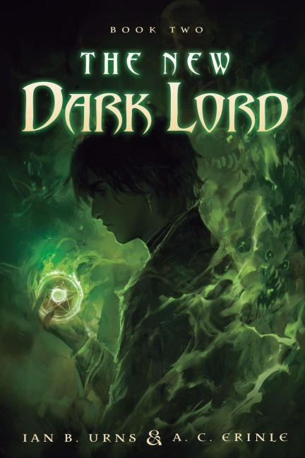 The New Dark Lord 2: An Isekai Progression Fantasy