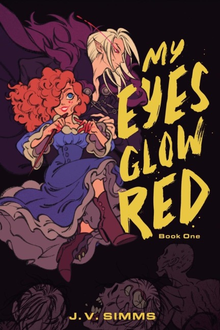 My Eyes Glow Red: A Vampire LitRPG