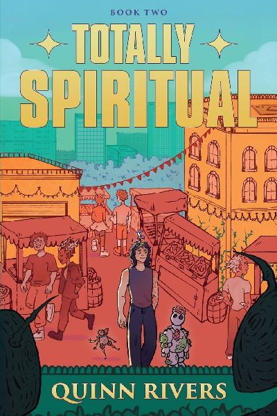 Totally Spiritual 2: An Urban Fantasy LitRPG