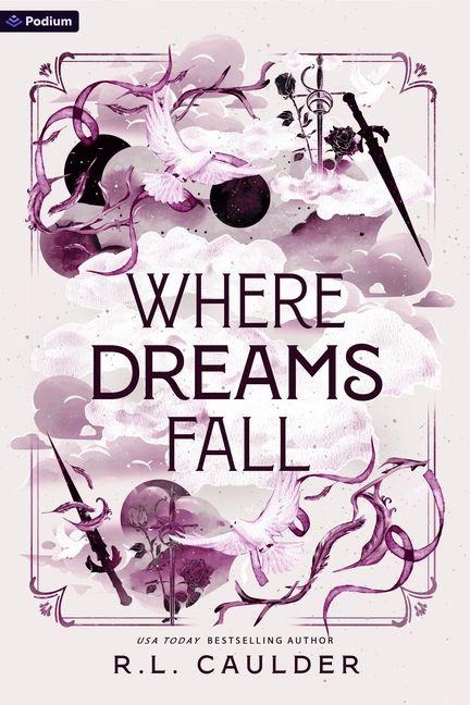 Where Dreams Fall: A Romantasy