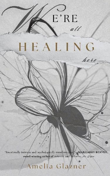 Were All Healing Here