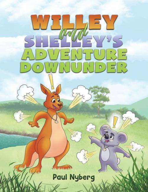Willey and Shelleys Adventure Downunder