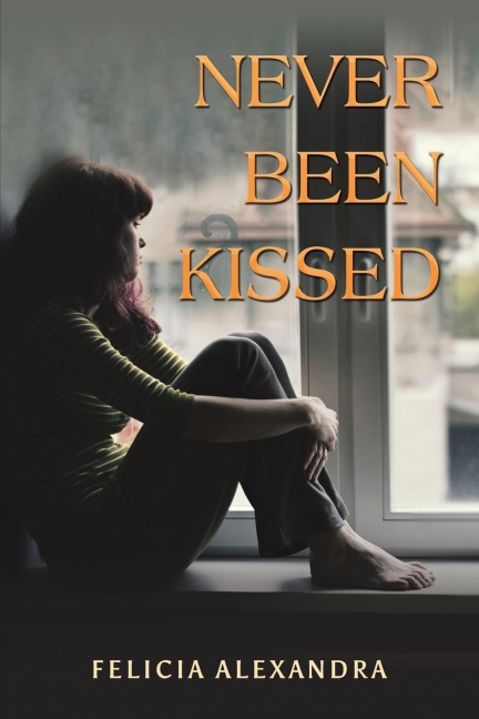 Never Been Kissed