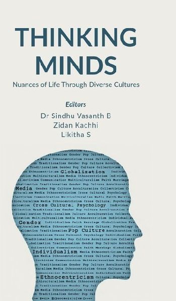 Thinking Minds: Nuances of Life through Diverse Cultures