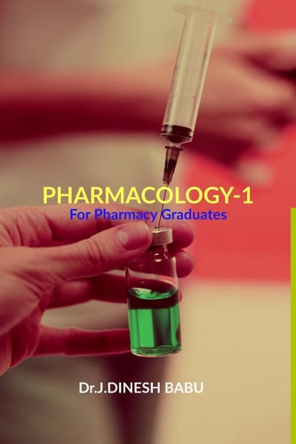 Pharmacology -1 For Pharmacy Graduates