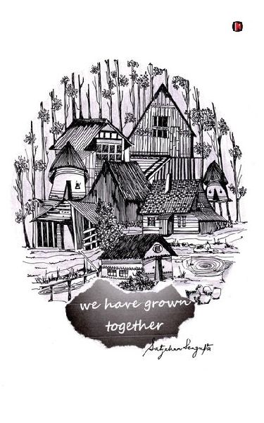 we have grown together: a collection of poems
