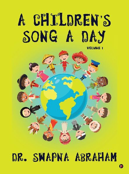 A Childrens Song A Day: Volume 1