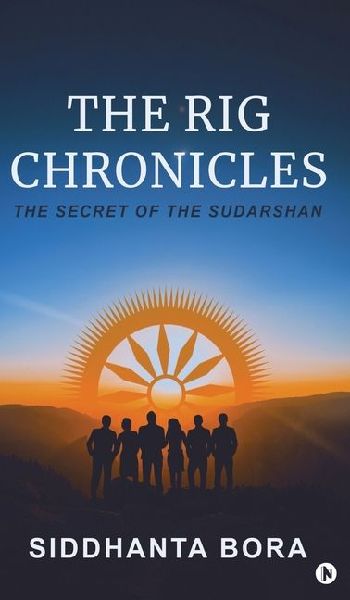 The Rig Chronicles: The Secret of the Sudarshan