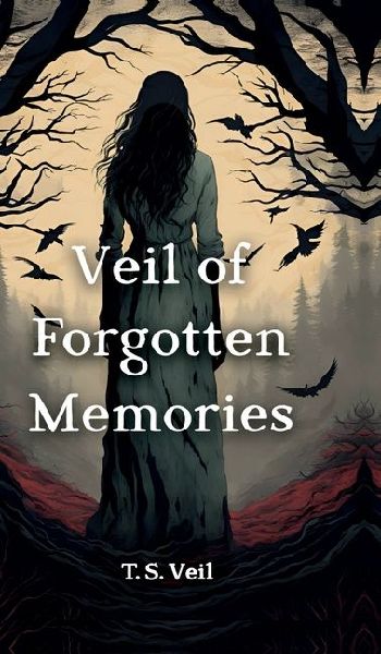 Veil of Forgotten Memories