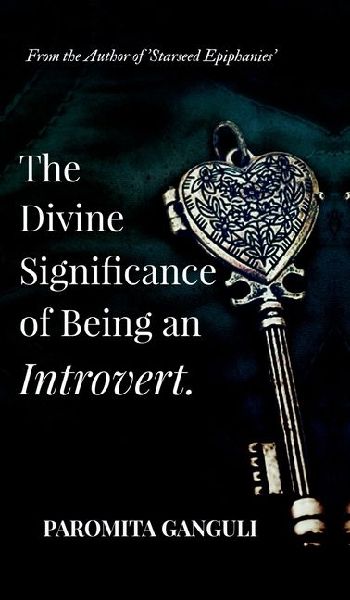 The Divine Significance of being an Introvert
