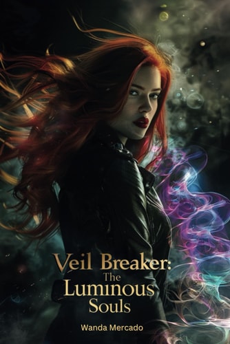 Veil Breaker The Luminous Souls