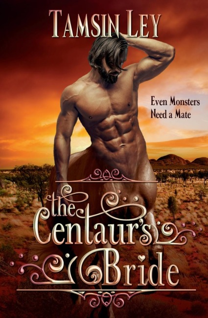 The Centaurs Bride: A Steamy Shapeshifter Romance