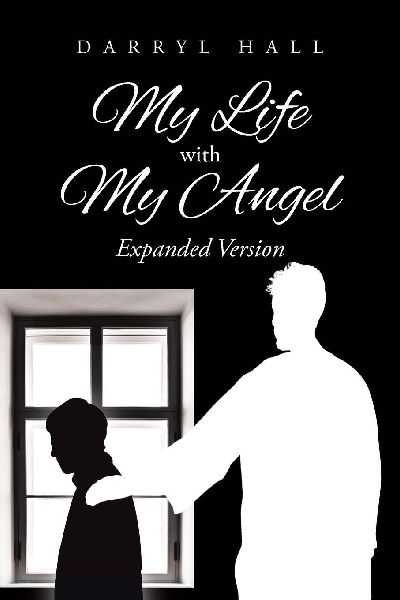 My Life with My Angel: Expanded Version