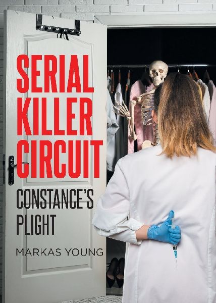 SERIAL KILLER CIRCUIT: CONSTANCES PLIGHT