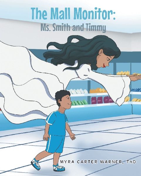The Mall Monitor: Ms. Smith and Timmy