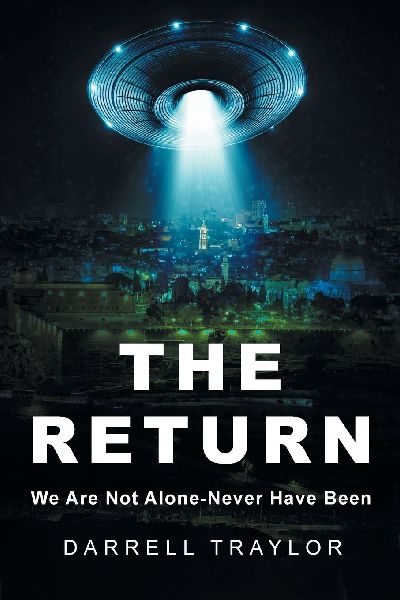 The Return: We Are Not Alone-Never Have Been