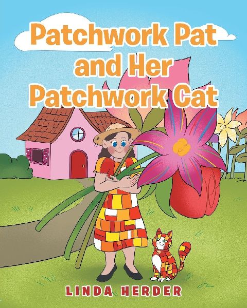 Patchwork Pat and Her Patchwork Cat