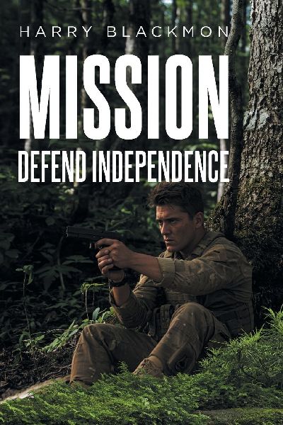 Mission: Defend Independence