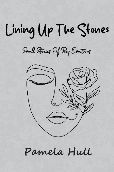 Lining up the Stones: Small Stories of Big Emotions