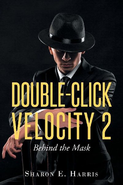 Double-Click Velocity 2: Behind the Mask
