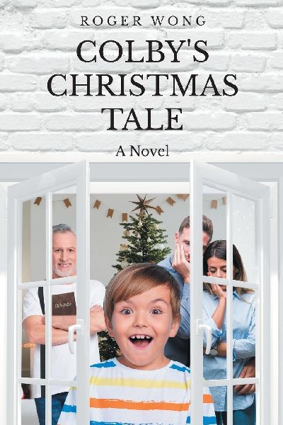 Colbys Christmas Tale: A Novel