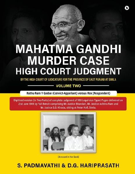 Mahatma Gandhi Murder Case: High Court Judgment Volume Two